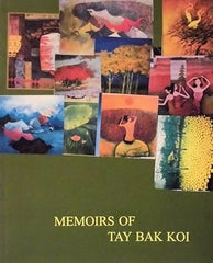 Memoirs of Tay Bak Koi